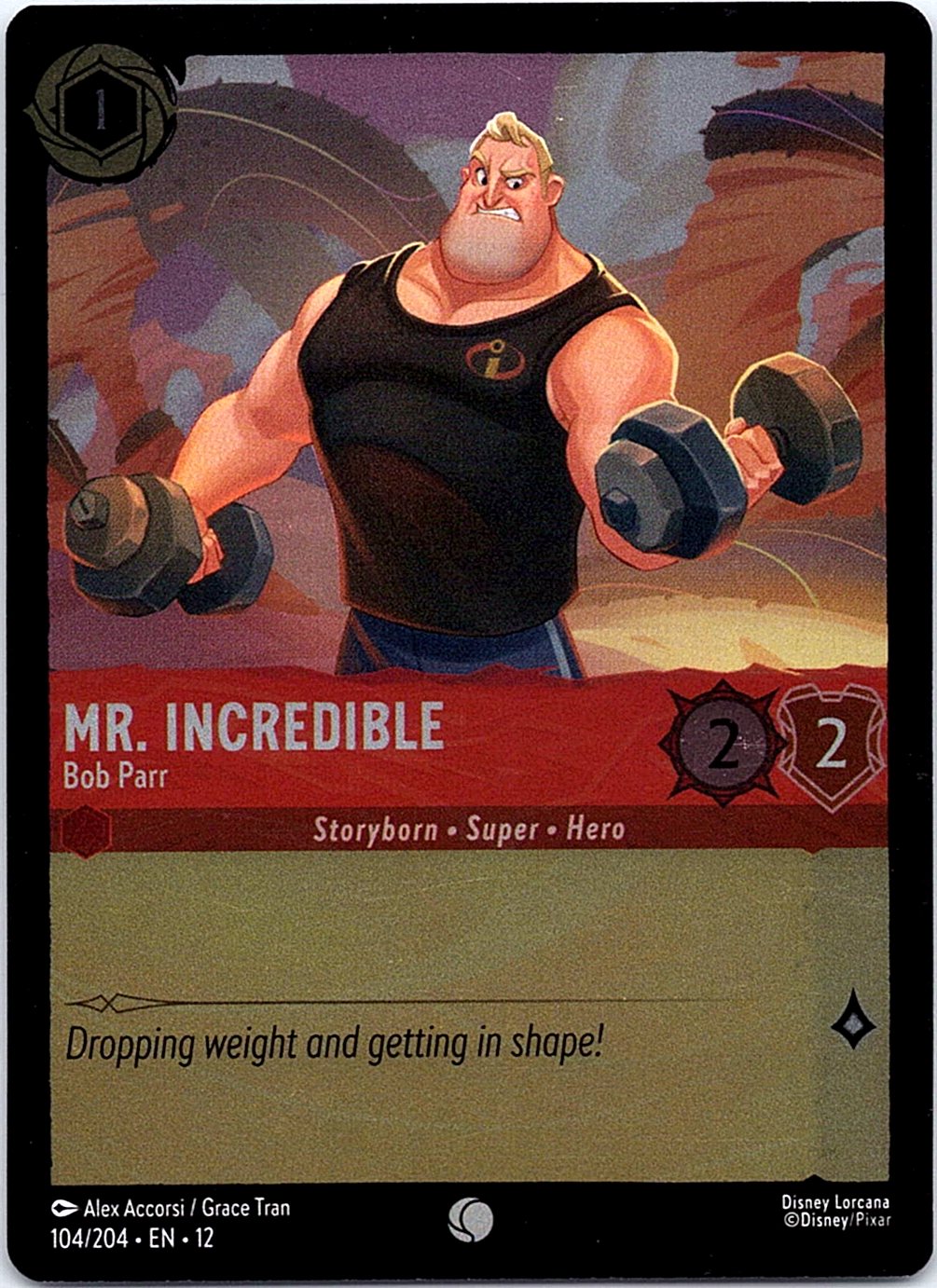 Mr. Incredible - Bob Parr 104/204 Common Wilds Unknown Lorcana Cold Foil NM