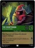 The Huntsman - On the Queen's Orders 94/204 Wilds Unknown Lorcana Cold Foil NM