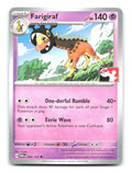 Farigiraf 084/167 Pokemon NM