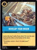Develop Your Brain 161/204 Common The First Chapter Lorcana Near Mint
