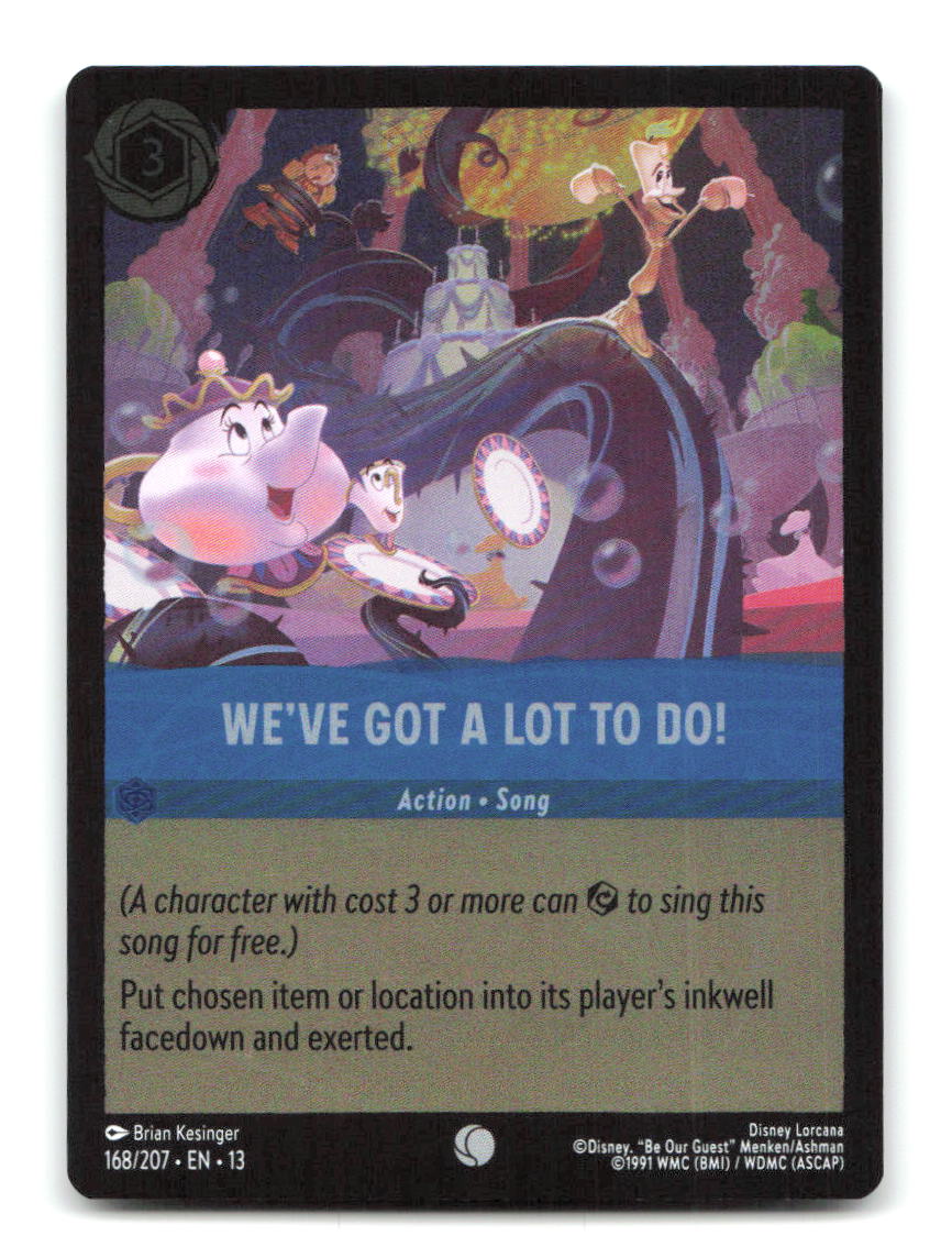We've Got a Lot to Do! 168/204 13 Lorcana Cold Foil NM