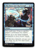 This Town Ain't Big Enough 74 OTJ Magic: The Gathering Foil NM