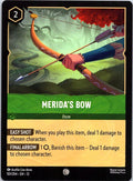 Merida's Bow 101/204 Common Wilds Unknown Lorcana Near Mint