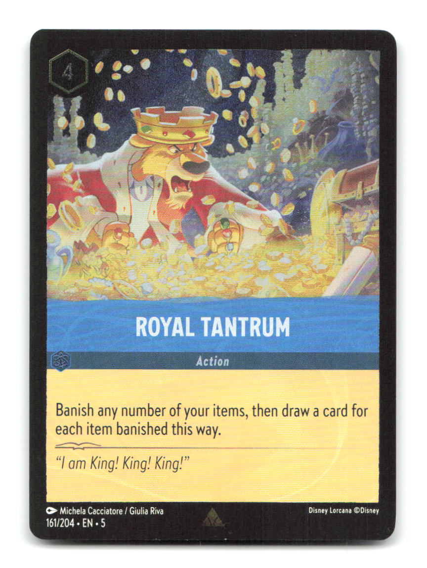 Royal Tantrum 161/204 5 Lorcana Cold Foil NM
