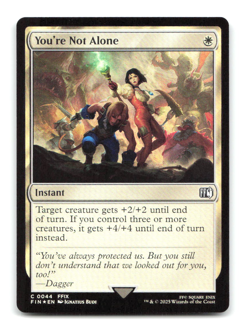 You're Not Alone 44 FIN Magic: The Gathering Foil NM