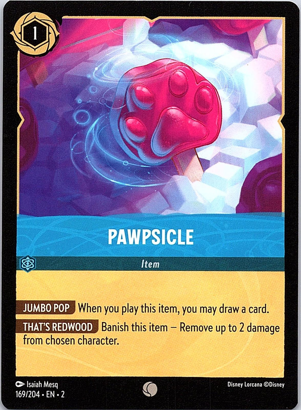 Pawpsicle 169/204 Common Rise of the Floodborn Lorcana Near Mint